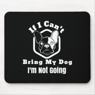 Jag kan inte ta med mig min Hund.. Jag går inte på Musmatta
