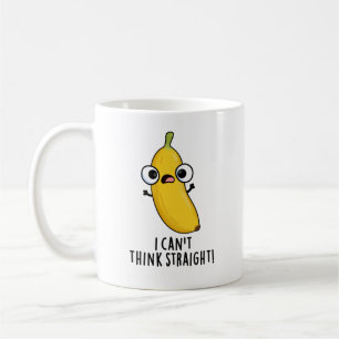 Jag kan inte Tänka Rak Funny Fruit Banana Pun Kaffemugg