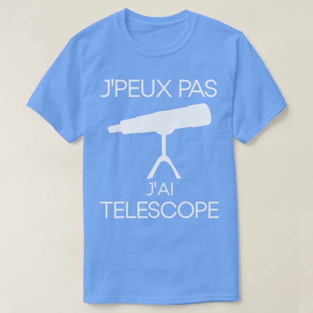 Jag kan inte teleskop och gåspass t shirt (Design framsida)