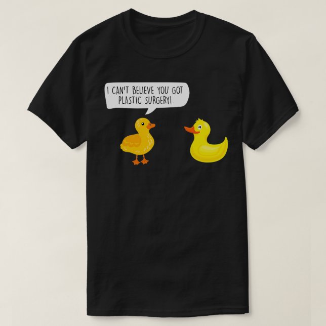 Jag kan inte tro att du Har Plastic Su T Shirt (Design framsida)