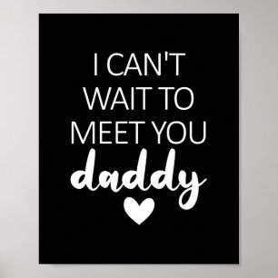 Jag kan inte vänta på att träffa pappa Gravid Anno Poster