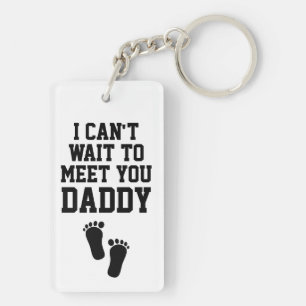 Jag kan inte vänta på att träffa pappa Keychain