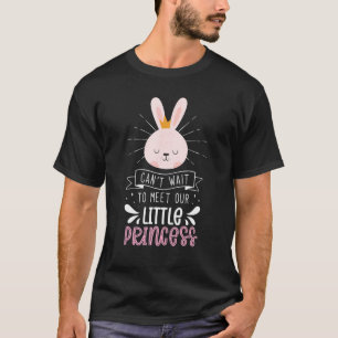 Jag kan inte vänta på att träffa vår lilla prins B T Shirt