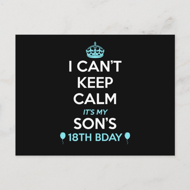 Jag Kan Inte Vara Lugn Det Är Min 18-årsdag  Vykort (Framsida)