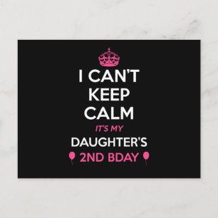 Jag Kan Inte Vara Lugn Det Är Min Dotters 2-Årsdag Vykort