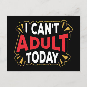 Jag Kan Inte Vara Vuxen Idag Rolig Introvert Vykort