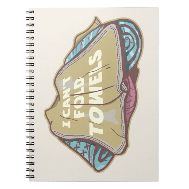 Jag kan inte vika handdukar lustiga tvätt dag anteckningsbok (Framsidan)