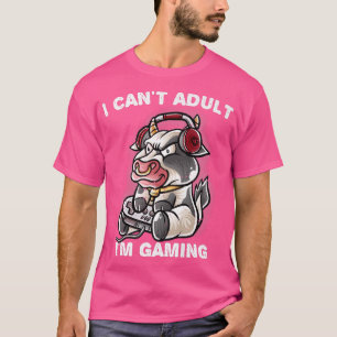 Jag kan inte Vuxen att jag spelar Gamer Cow Farmer T Shirt