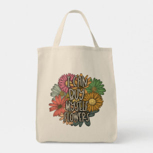 Jag kan köpa min egen blommor, Tote Bag Tygkasse