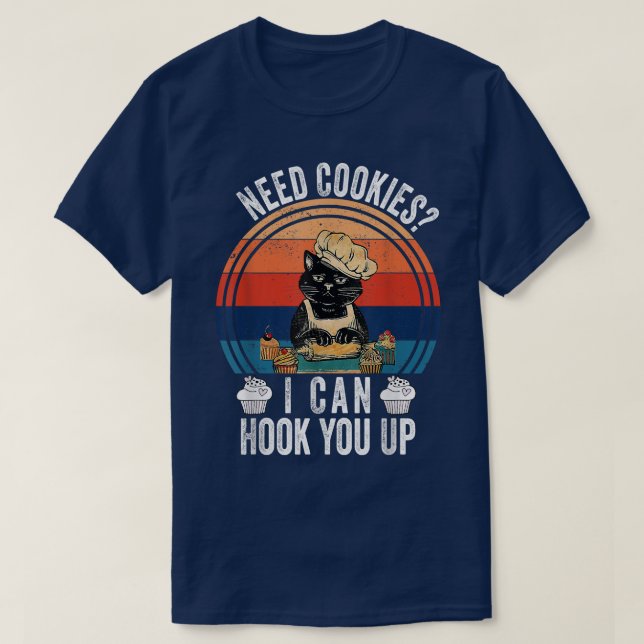 Jag kan Krok upp dig med Cookies. T Shirt (Design framsida)