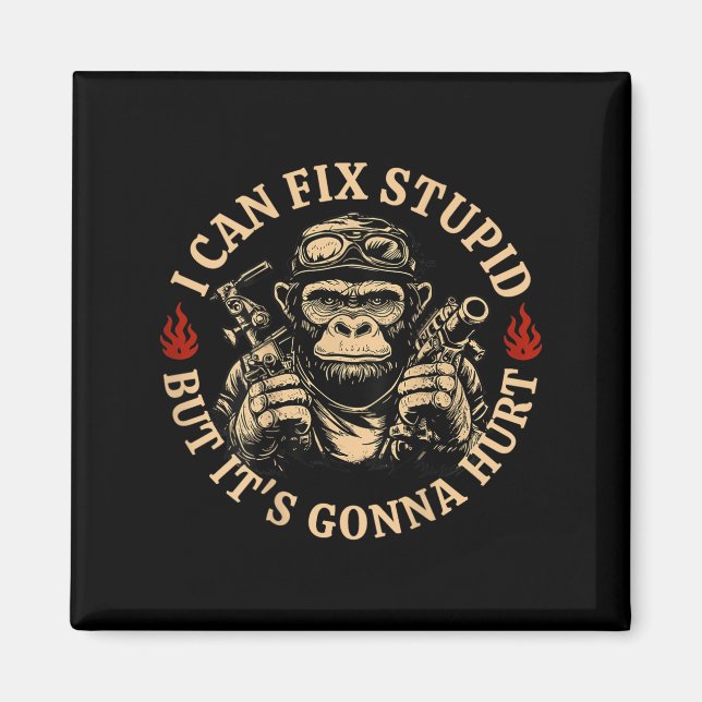 Jag kan laga Stud, men det Ontr Monkey Funny (o Magnet (Framsidan)