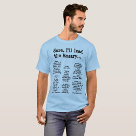 Jag kan leda Rosary T Shirt