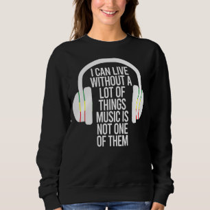 Jag kan leva utan att mycket Sak Music inte är på T Shirt