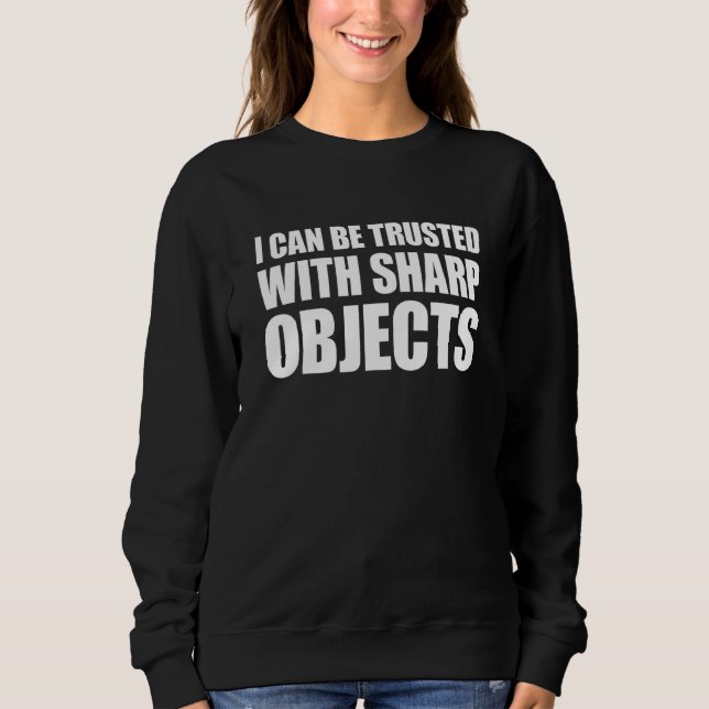 Jag Kan Litas På Med Vassa Föremål 1 T Shirt (Framsida)