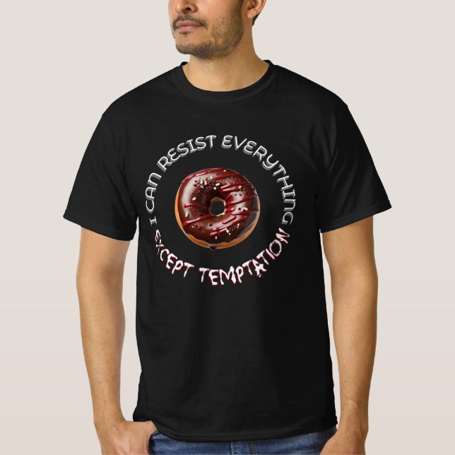 Jag Kan Motstå Allt Utom Frestelse T Shirt (Framsida)