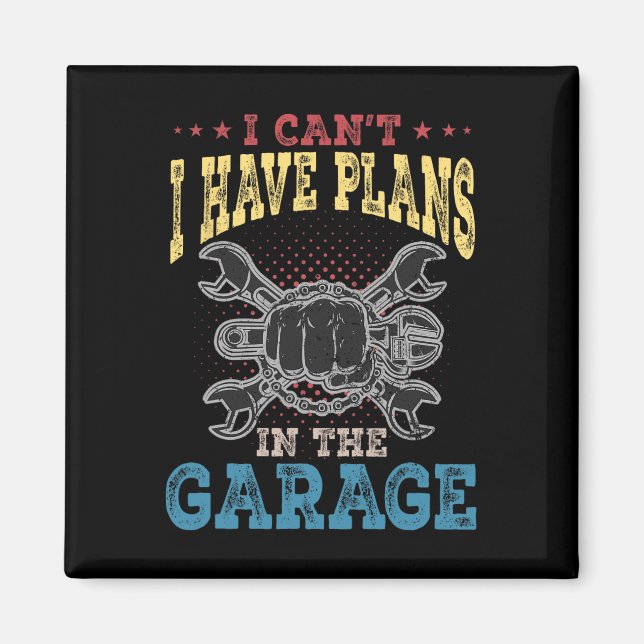 Jag kan och#, jag har planer i Garage Fars dag Magnet (Framsidan)