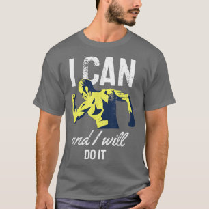 Jag kan och jag ska göra det för att motivera Retr T Shirt