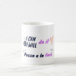 Jag kan och kommer att göra det/Posso e lo faro mo Kaffemugg