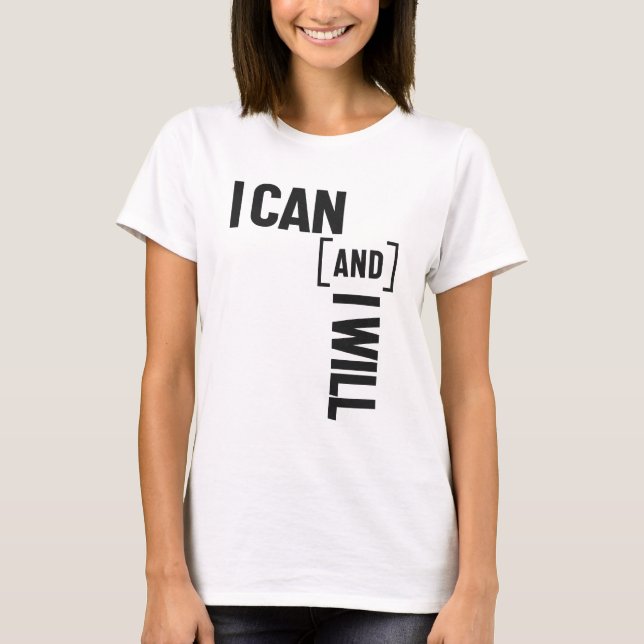 Jag kan och kommer att inspirera budskapet t shirt (Framsida)