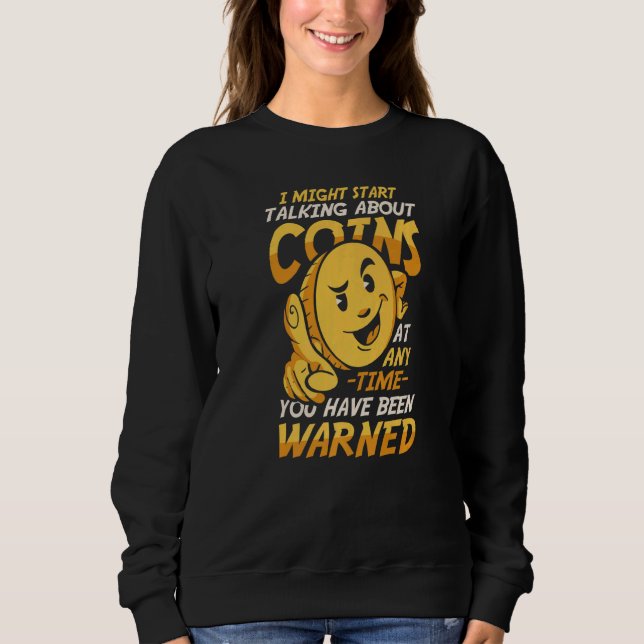 Jag kan prata om Mynt Coin Collector Currenc T Shirt (Framsida)