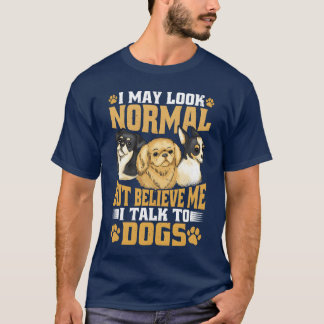 Jag kan se normal ut men tro mig Ialko hundar fami T Shirt