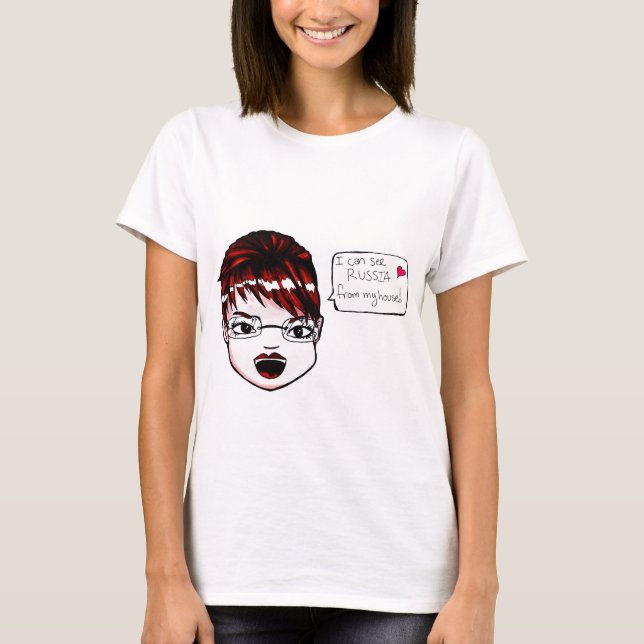 Jag kan se Ryssland… Tee Shirt (Framsida)