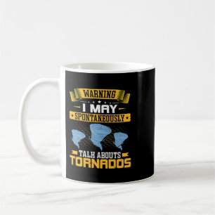 Jag kan spontant tala om Tornado Funny Met Kaffemugg