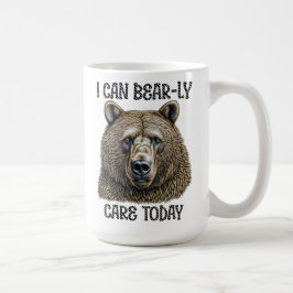 Jag kan ta hand om idag | Sarkastic Bear Pun Kaffemugg