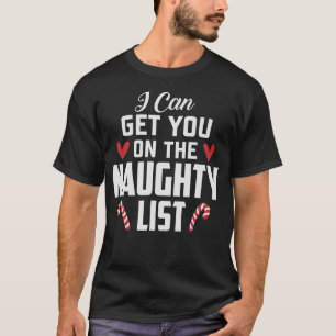 Jag kan ta med dig på den stygga listan t shirt