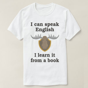 JAG KAN TALA ENGELSKA, MIG LÄRER DET FRÅN EN BOK T SHIRT