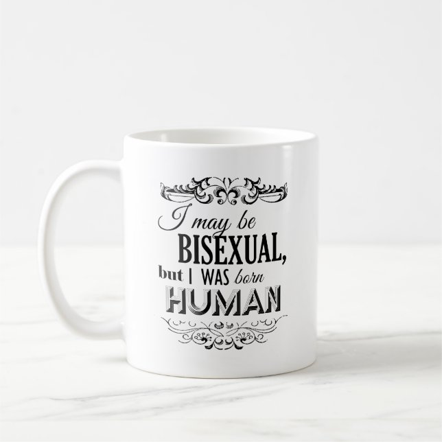 JAG KAN VARA BISEXUELL MEN JAG FÖDDE MÄNNISKA -.pn Kaffemugg (Vänster)