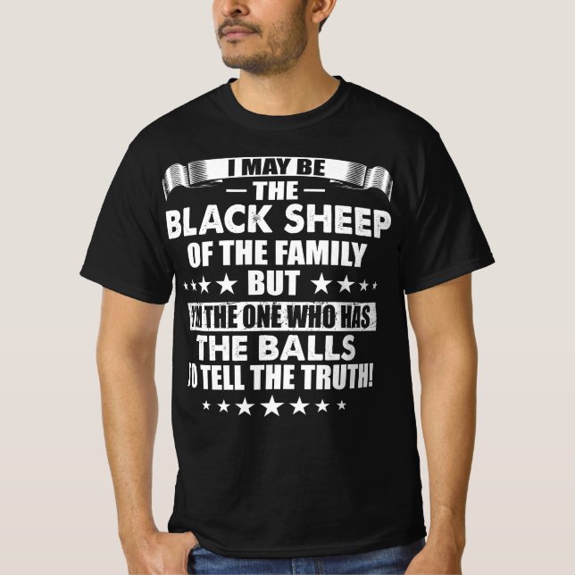 Jag kan vara den svarta fåret i bollar t shirt (Framsida)