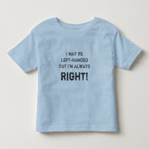 Jag kan vara den vänsterhänt men I-förmiddagen T Shirt