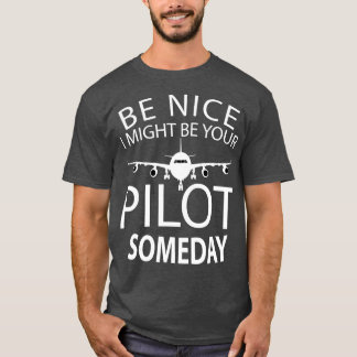Jag kan vara din flygplansflygare. t shirt