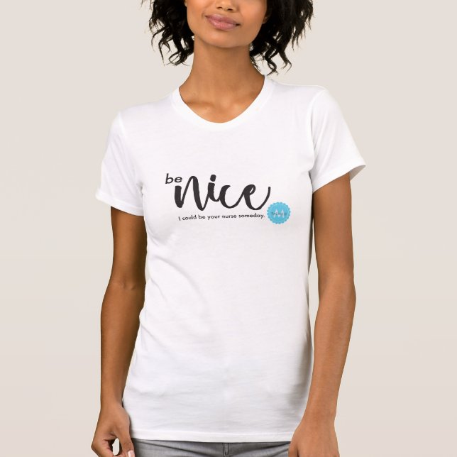 Jag kan vara din sköterska en dag, monogram. tee shirt (Framsida)