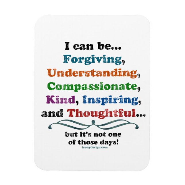 Jag kan vara Forgiving Magnet (Vertikal)