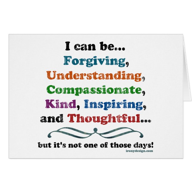 Jag kan vara förlåtande hälsningskort (Framsidan Horizontal)