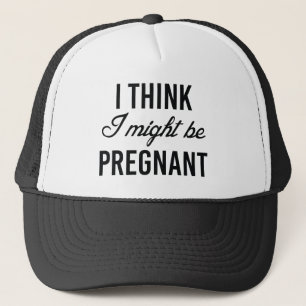 Jag kan vara gravid i Tänka Keps