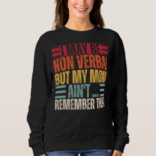 Jag kan vara icke-verbal icke-verbal autism-medvet t shirt