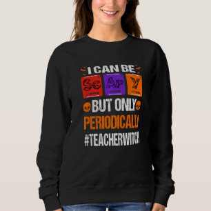 Jag Kan Vara Läskig Men Bara Periodvis Lärare Hej T Shirt