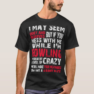 Jag kan verka tyst och reserverad om du pillar på t shirt