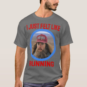 Jag kände mig precis som att köra cirkel 1 t shirt