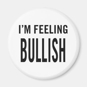 Jag känner Bullish Magnet