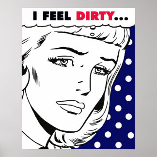 Jag känner Dirty Tecknad Girl Poster