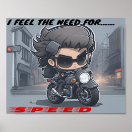 Jag känner ett behov, ett behov av hastighet poster