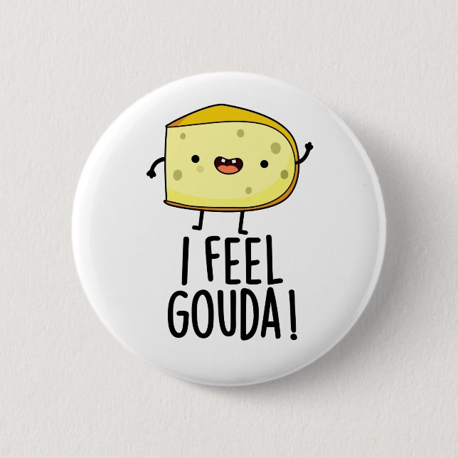 Jag känner Gouda Funny Cheese Pun Knapp (Framsida)