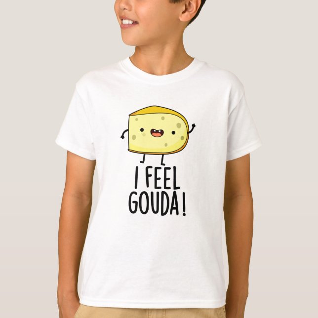 Jag känner Gouda Funny Cheese Pun T Shirt (Framsida)