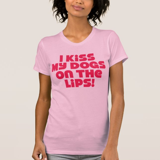 Jag känner Hundar på Läppar. T Shirt (Framsida)