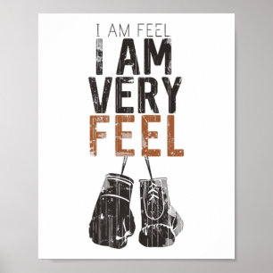 Jag Känner, Jag Känner Mycket, Boxning Motivation  Poster