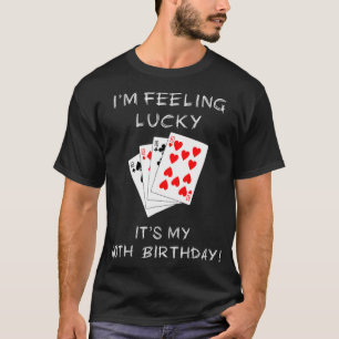 Jag känner mig glad över min 40:e födelsedagskalas t shirt